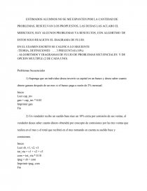 HAY ALGUNOS PROBLEMAS YA RESUELTOS, CON ALGORTMO DE ESTOS SOLO REALICEN EL DIAGRAMA DE FLUJO. Página 1