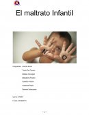 El maltrato Infantil . Consecuencias