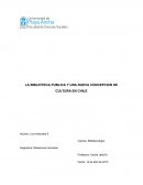 LA BIBLIOTECA PUBLICA Y UNA NUEVA CONCEPCION DE CULTURA EN CHILE