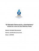 “El Salvador Democracia y Autoritarismo” Análisis de la obra de Oscar Martínez Peñate