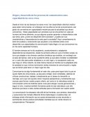 Origen y desarrollo de los procesos de comunicación como capacidad de los seres vivos.