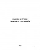 EXAMEN DE TITULO CARRERA DE ENFERMERÍA CASO 1,2