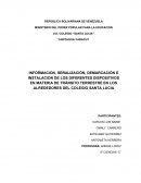 INFORMACION, SEÑALIZACIÒN, DEMARCACIÒN E INSTALACION DE LOS DIFERENTES DISPOSITIVOS EN MATERIA DE TRÀNSITO TERRESTRE EN LOS ALREDEDORES DEL COLEGIO SANTA LUCIA