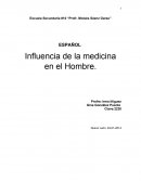 Influencia de la medicina en el Hombre