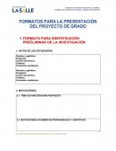 FORMATOS PARA LA PRESENTACIÓN DEL PROYECTO DE GRADO