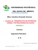 Análisis de prospectiva de petróleo crudo y petrolíferos 2014-2018