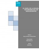 EL PAPEL DE LA ESCUELA SECUNDARIA EN LOS ADOLESCENTE