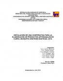 INSTALACIÓN DE UNA COOPERATIVA PARA LA ELABORACIÓN DE PRODUCTOS ARTESANALES EN CUERO, MUNICIPIO ARISTIDES BASTIDAS, 2015