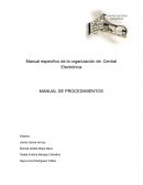 Manual especifico de la organización de: Central Electrónica