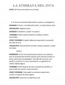 Achirana del inca - guion