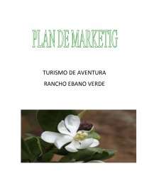 TURISMO DE AVENTURA RANCHO EBANO VERDE. Página 1