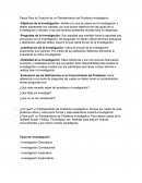 Pasos Para la Creación de un Planteamiento del Problema investigativo