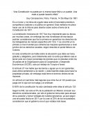 Una Constitución no puede por sí misma hacer feliz a un pueblo. Una mala sí puede hacerlo infeliz