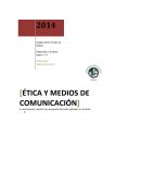 Etica y medios de comunicacion