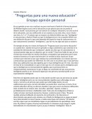 Preguntas para un nueva educacion opinion personal
