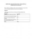 OBSERVACIÓN, ANÁLISIS DE RESULTADOS Y TABULACIÓN DE LA INFORMACIÓN DE UNA ENCUESTA