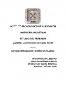 CUALES SON LOS METODOS ESTANDARES Y DISEÑO DEL TRABAJO