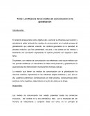 La influencia de los medios de comunicación en la globalización