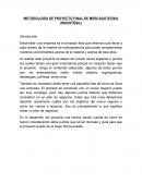 METODOLOGÍA DE PROYECTO FINAL DE MERCADOTECNIA (INDUSTRIAL)