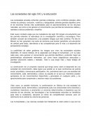 Las Sociedades del siglo XXI y la educacion. Las sociedades actuales enfrentan grandes problemas