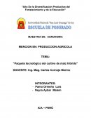 Paquete tecnológico del cultivo de maíz hibrido