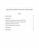 LA “IMPLICANCIA DE LOS AVANCES DE LA TECNOLOGIA EN LA EDUCACION SUPERIOR”