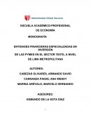 ENTIDADES FINANCIERAS ESPECIALIZADAS EN INVERSIÓN DE LAS PYMES EN EL SECTOR TEXTIL A NIVEL DE LIMA METROPOLITANA