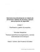 Seminario de profundización en materia de prevención: Gestión de recursos y apoyos para proyectos de seguridad