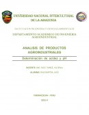 Analisis de productos agroindustriales. Determinación de acidez y pH