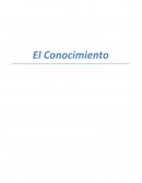 El Conocimiento . La estructura del conocimiento