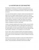 LA AVENTURA DE SER MAETRO