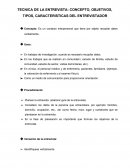TECNICA DE LA ENTREVISTA: CONCEPTO, OBJETIVOS, TIPOS, CARACTERISTICAS DEL ENTREVISTADOR