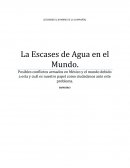 La escases de agua en el mundo
