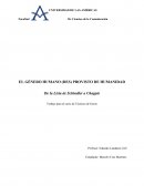 EL GÉNERO HUMANO (DES) PROVISTO DE HUMANIDAD: De la Lista de Schindler a Chappie