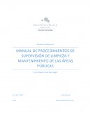 MANUAL DE PROCEDIMIENTOS DE SUPERVISIÓN DE LIMPIEZA Y MANTENIMIENTO DE LAS ÁREAS PÚBLICAS