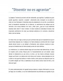 Disentir no es agraviar