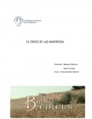 Reflexión: El circo de las mariposas