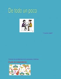 Conoce los problemas de la anorexia y bulimia. El grito de independencia. Página 1