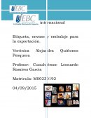 Etiqueta, envase y embalaje para la exportación