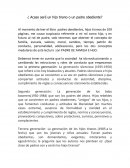 Ensaoy sobre ¿ Acaso seré un hijo tirano o un padre obediente?
