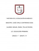 HISTORIA DE LA EDUCACIÓN EN MÉXICO