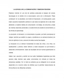 LA ESCUELA DE LA COMUNICACIÓN Y DEMOCRATIZADORA