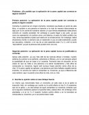 Problema: ¿Es posible que la aplicación de la pena capital sea correcta en alguna ocasión?