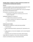 INFORME SOBRE EL EXAMEN DEL CONTROL INTERNO RELACIONADO CON LA PREPARACIÓN DE INFORMACIÓN FINANCIERA