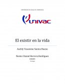 El existir en la vida