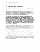 Julio Cesar González Maldonado El camino del guerrero