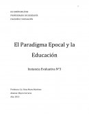 El paradigma epocal y la educación.