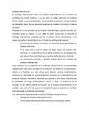Arbitraje Internacional tiene una extensa trascendencia en la solución de conflictos del mundo moderno