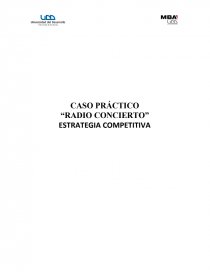 CASO PRÁCTICO “RADIO CONCIERTO” ESTRATEGIA COMPETITIVA. Página 1