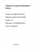 Trabajo de recuperación literatura e historia.